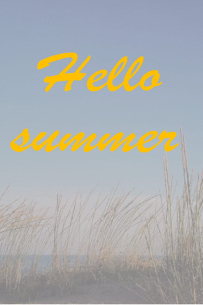 hello summer